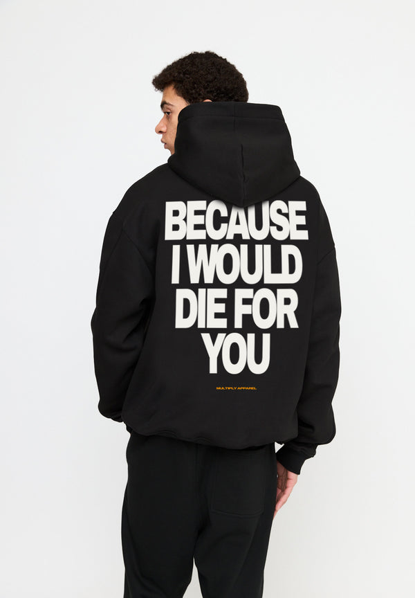 Multiply Spparel Oversize Hoodie DIE FOR YOU Black Kostenloser Versand